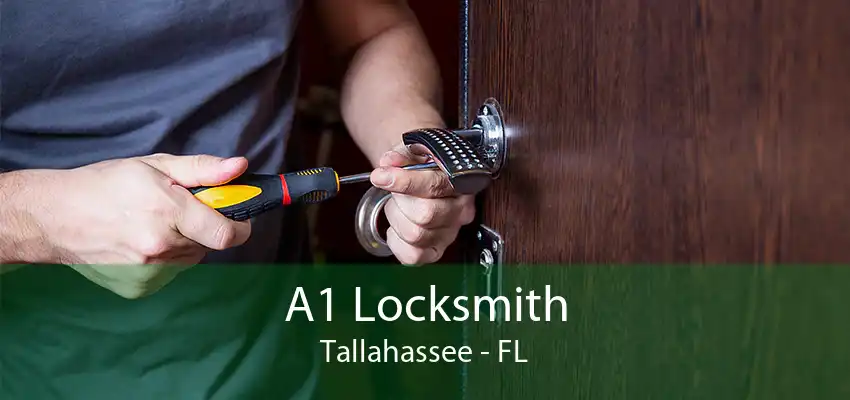 A1 Locksmith Tallahassee - FL