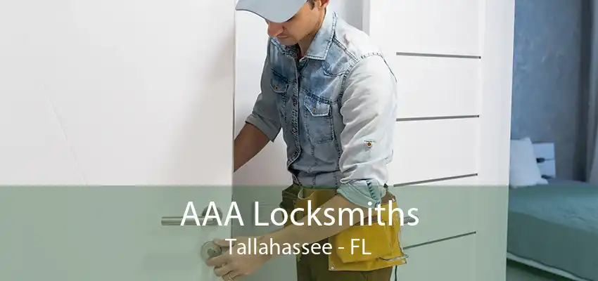 AAA Locksmiths Tallahassee - FL