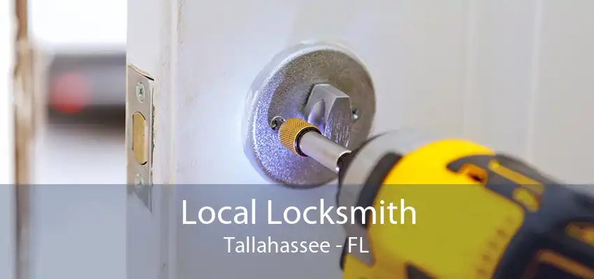 Local Locksmith Tallahassee - FL