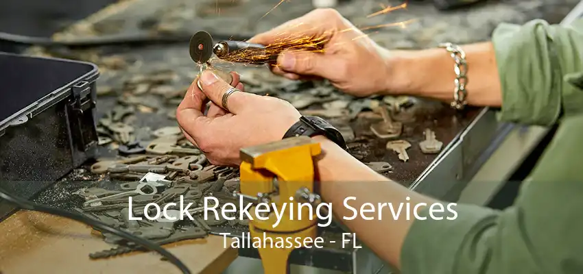 Lock Rekeying Services Tallahassee - FL