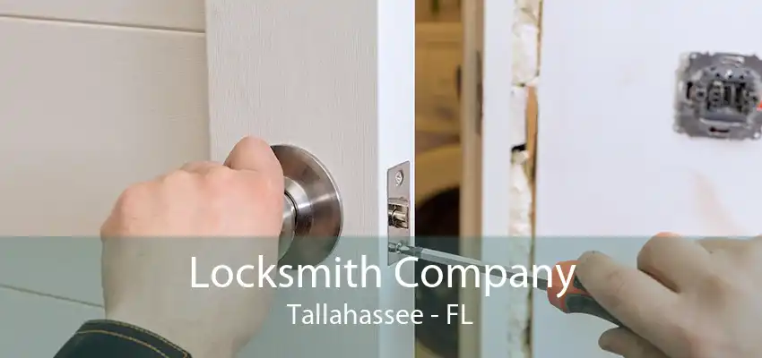 Locksmith Company Tallahassee - FL