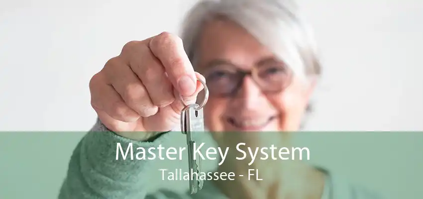 Master Key System Tallahassee - FL