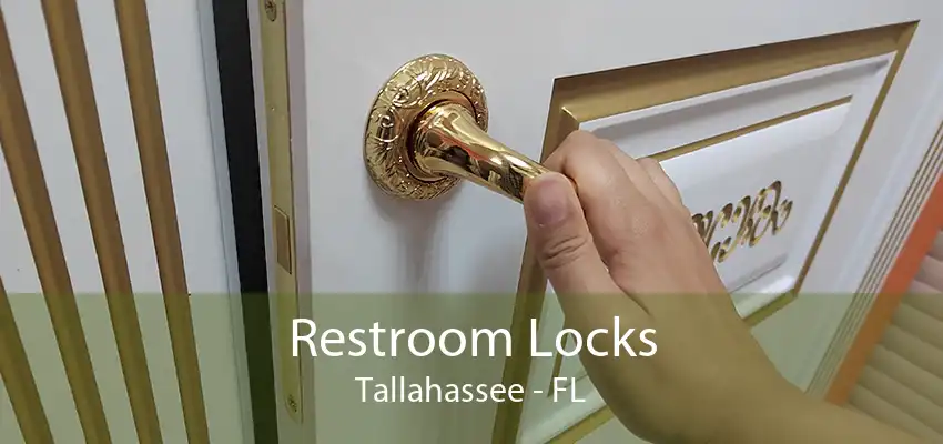 Restroom Locks Tallahassee - FL