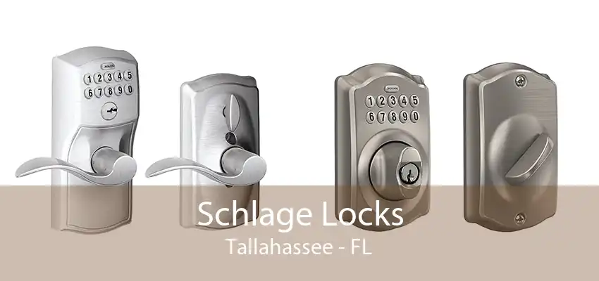 Schlage Locks Tallahassee - FL