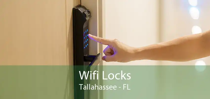 Wifi Locks Tallahassee - FL